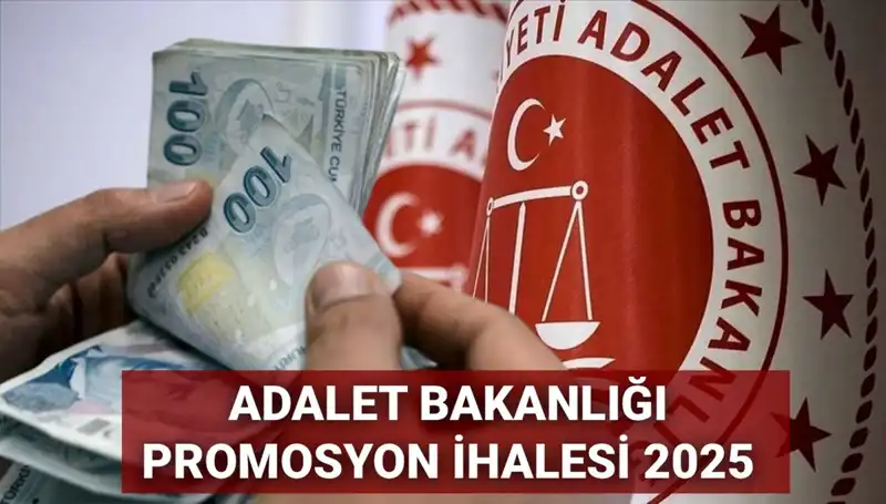 Adalet Bakanlığı Promosyon İhale Sürecinde Son Durum: 2025’te Neler Bekleniyor?