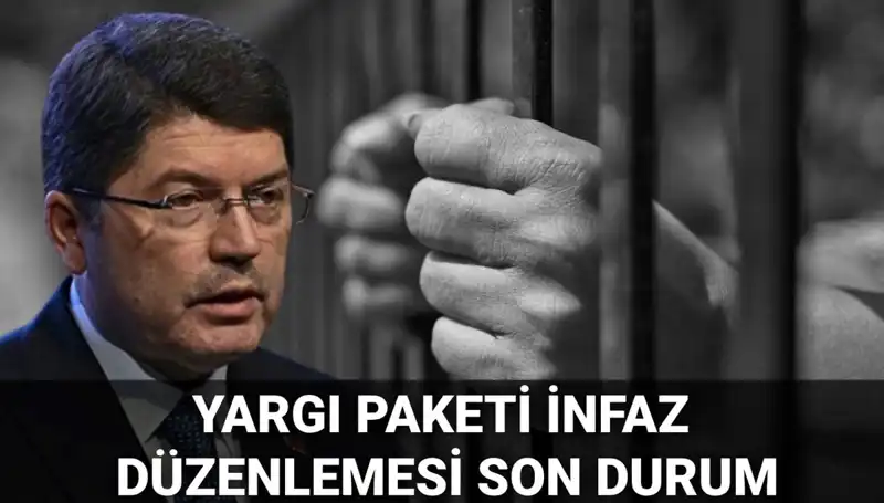 Yargı Paketi Üzerine Son Gelişmeler: İnfaz Düzenlemesinde Beklentiler