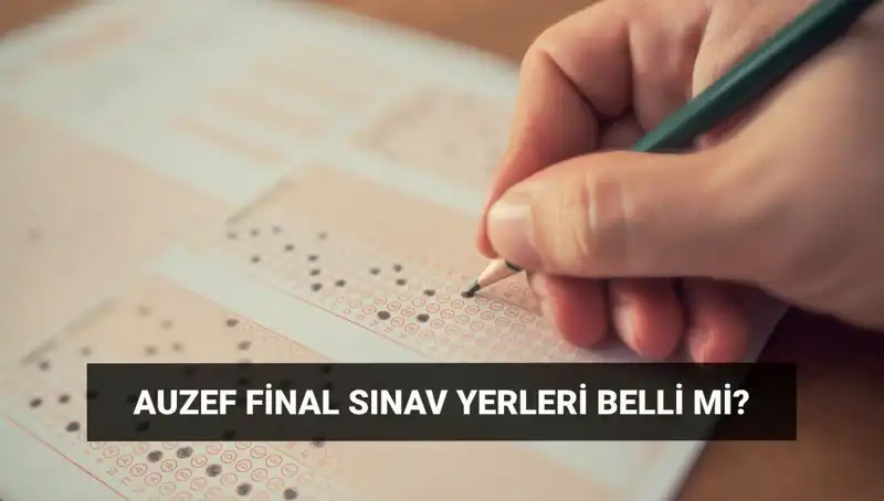 AUZEF Bahar Dönemi Final Sınavı: Giriş Belgesi Ne Zaman Yayınlanacak?