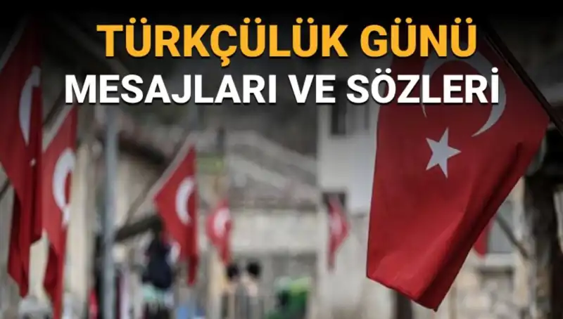 3 Mayıs Türkçülük Günü: Anlamı ve Önemine Dair Her Şey
