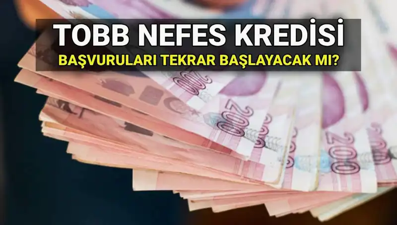 TOBB Nefes Kredisi Başvuruları Yeniden Açılacak mı? 2025 Faiz Oranları ve Şartları