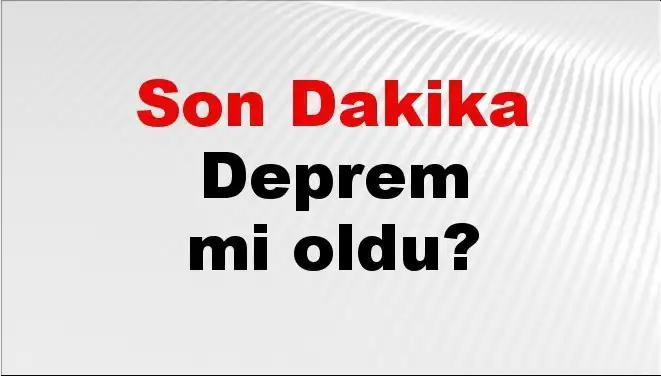 Son Dakika: Muğla'da Deprem Mi Oldu? İşte Tüm Detaylar!